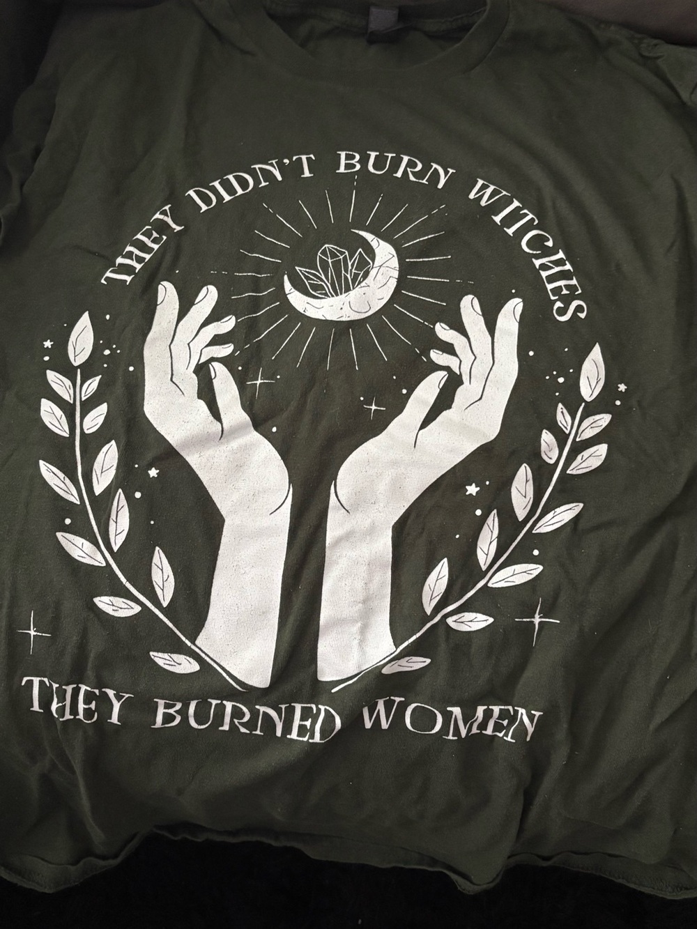 They Didn't Burn Witches Graphic Tee - Olive Green